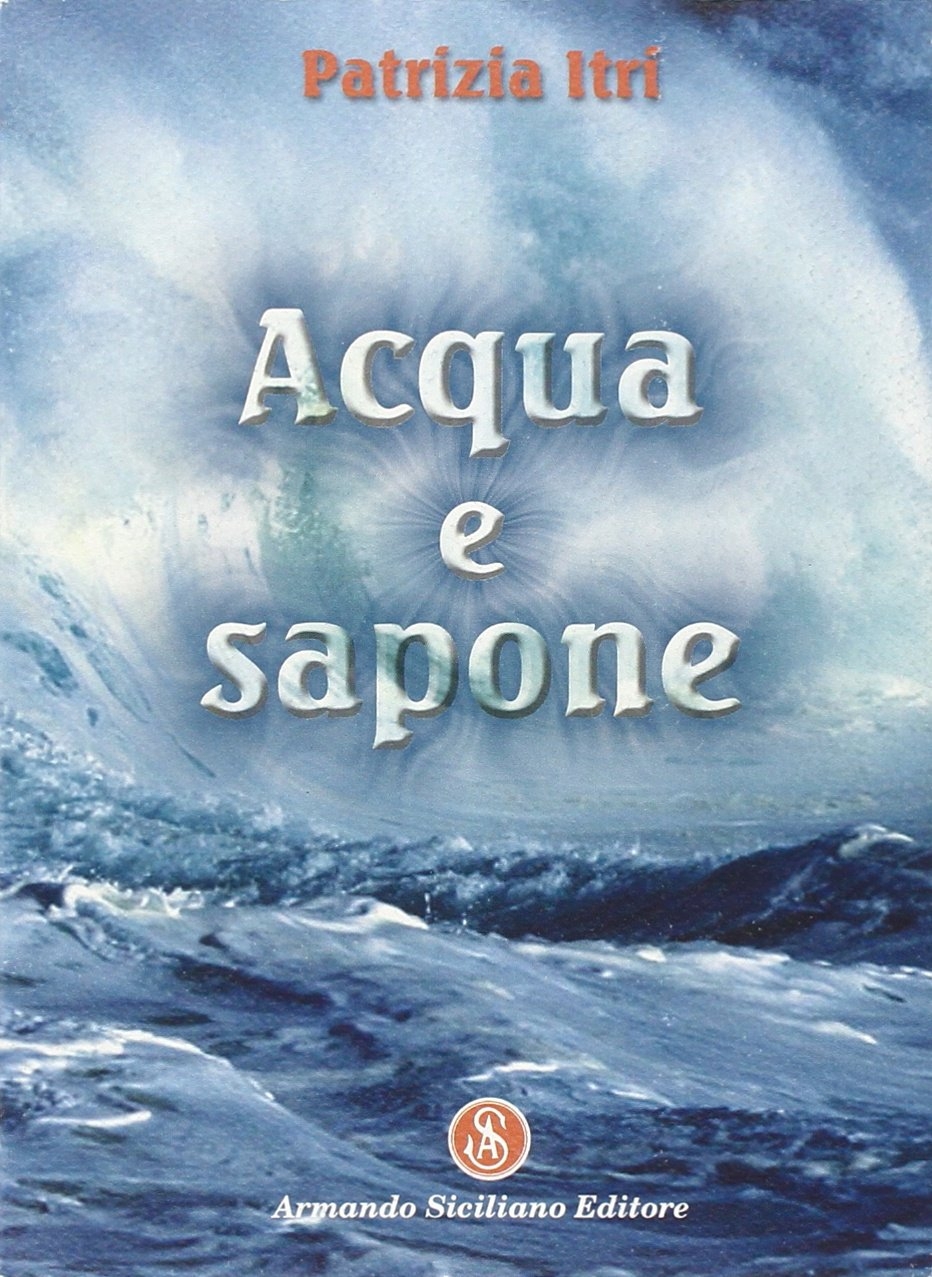 Acqua e sapone Acqua e sapone