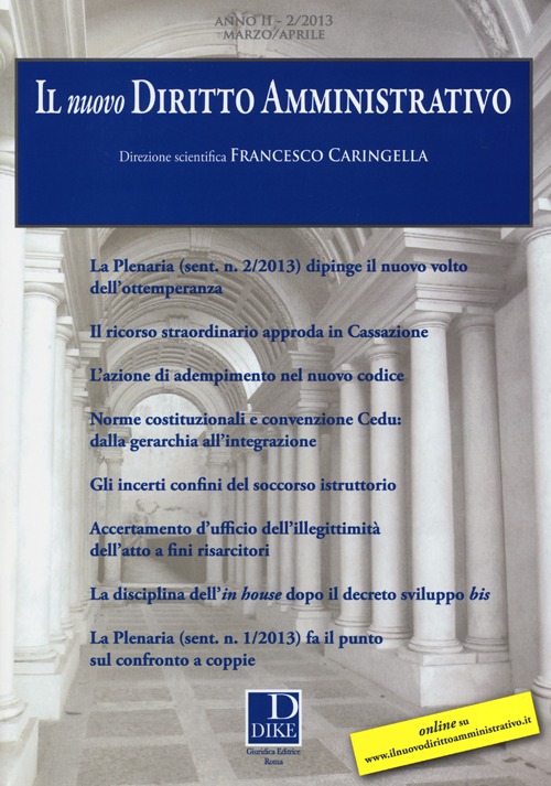 Il nuovo diritto amministrativo (2013). Vol. 2 Il nuovo diritto amministrativo (2013). Vol. 2