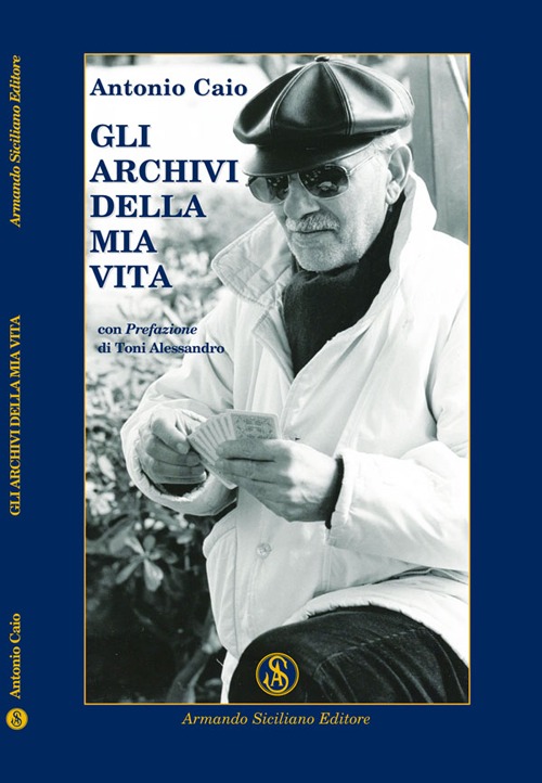 Gli archivi della mia vita Gli archivi della mia vita