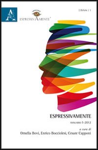 Espressivamente. Annuario 2011. Vol. 1. Espressivamente. Annuario 2011. Vol. 1.