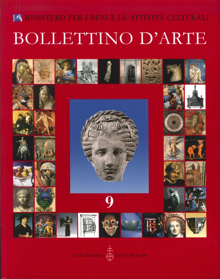 Bollettino d'Arte. 9. Anno 2011. Gennaio-Marzo. Anno XCVI. Serie VII Bollettino d'Arte. 9. Anno 2011. Gennaio-Marzo. Anno XCVI. Serie VII