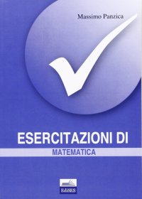 Esercitazioni di matematica