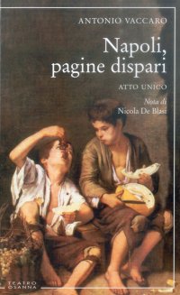 Napoli, Pagine Dispari. Atto Unico