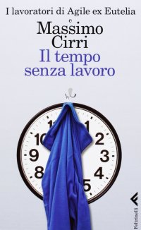 Il tempo senza lavoro