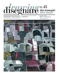 Disegnare. Idee, immagini. Vol. 45