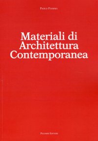 Materiali di Architettura Contemporanea