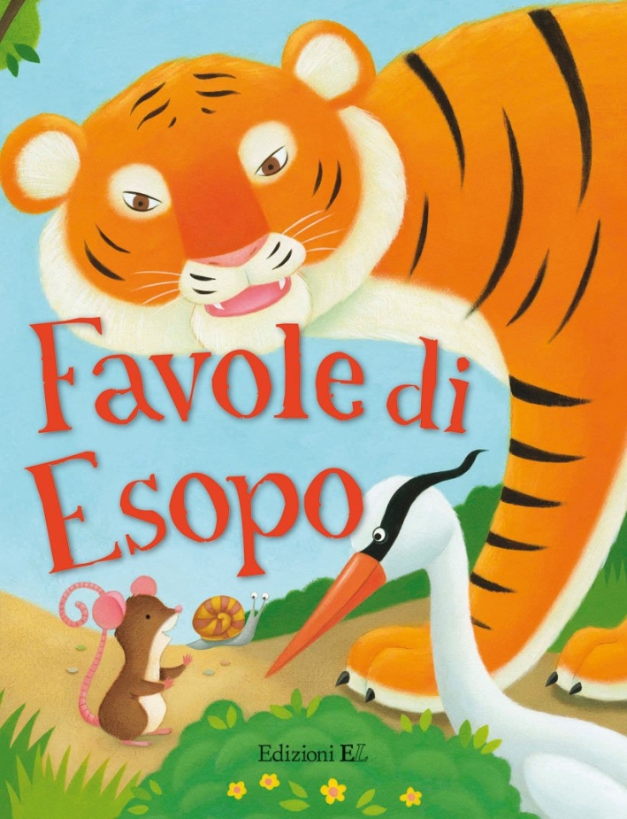 Favole di Esopo. Ediz. illustrata Favole di Esopo. Ediz. illustrata
