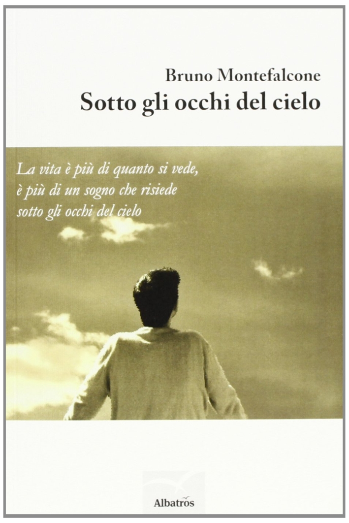 Sotto gli occhi del cielo Sotto gli occhi del cielo
