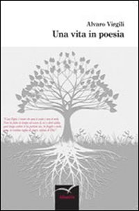 Una vita in poesia Una vita in poesia