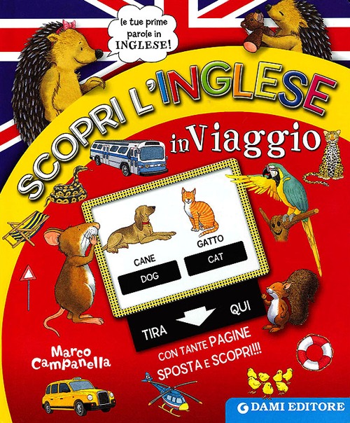 Scopri l'inglese in viaggio. Ediz. italiana e inglese Scopri l'inglese in viaggio. Ediz. italiana e inglese