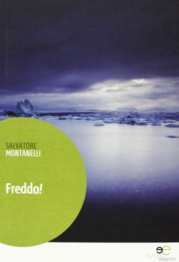 Freddo! Freddo!