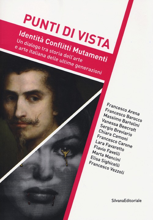 Punti di vista. Identità, conflitti, mutamenti Punti di vista. Identità, conflitti, mutamenti
