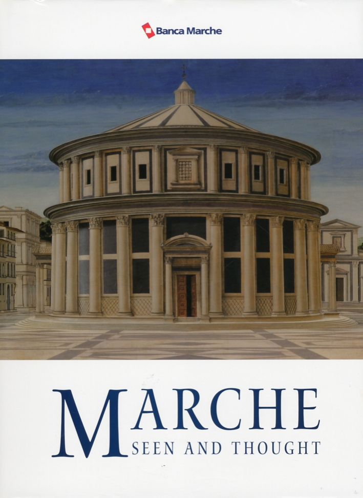 Marche seen and thought Marche seen and thought