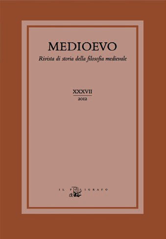 Medioevo. Rivista di Storia della Filosofia Medievale. Vol. 37: il Medioevo. Rivista di Storia della Filosofia Medievale. Vol. 37: il