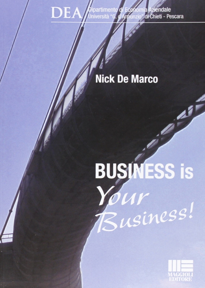 Business is your business! Business is your business!