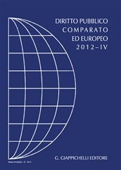 Rivista di Diritto Pubblico Comparato ed Europeo. 4/2012 Rivista di Diritto Pubblico Comparato ed Europeo. 4/2012