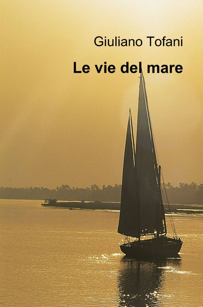 Le vie del mare Le vie del mare