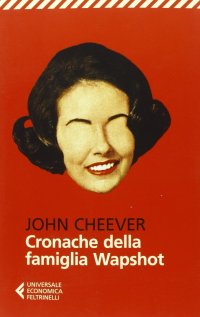 Cronache della famiglia Wapshot