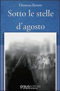 Sotto le stelle d'agosto