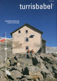 Turrisbabel. Schutzhuttenwettbewerbe. Concorsi in alta quota