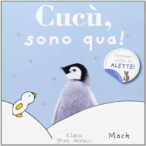 Cucù, sono qua! Ediz. illustrata Cucù, sono qua! Ediz. illustrata