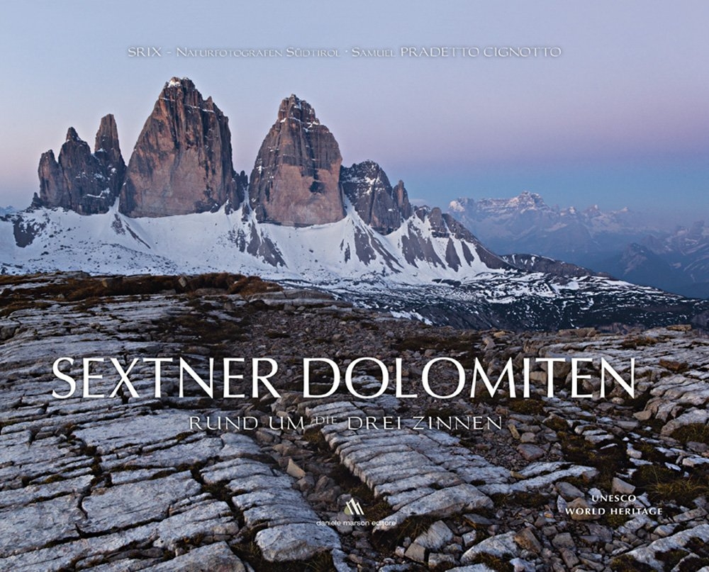 Sextner Dolomiten. Rund um Drei Zinner Sextner Dolomiten. Rund um Drei Zinner