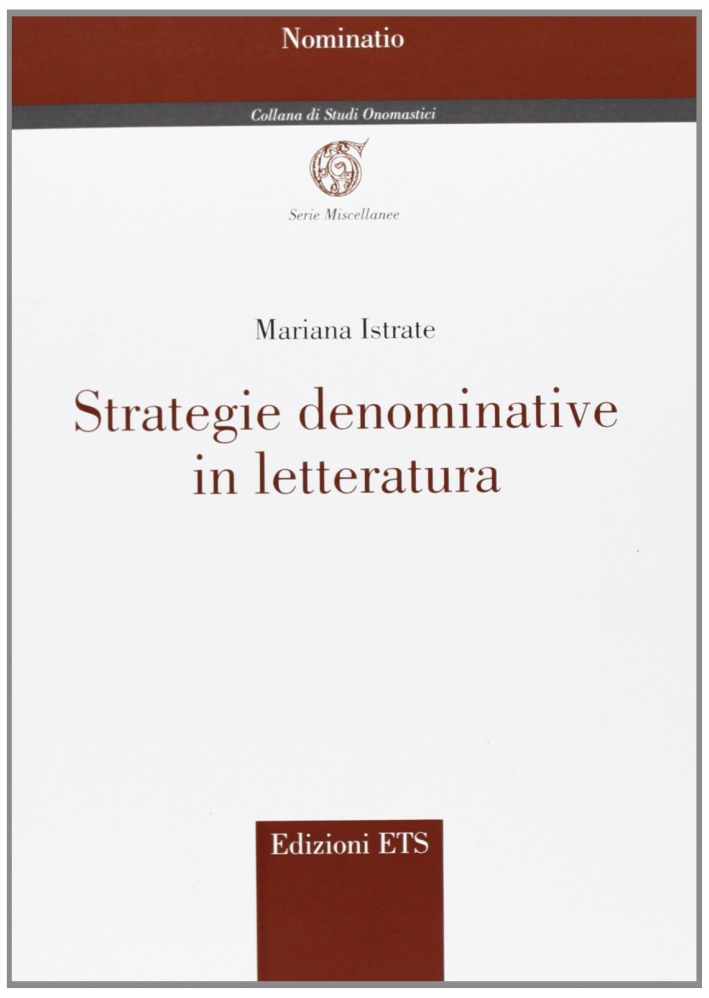 Strategie denominative in letteratura Strategie denominative in letteratura