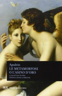 Le metamorfosi o L'asino d'oro