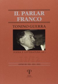 Tonino Guerra. Poesia e Letteratura. Vol. 1