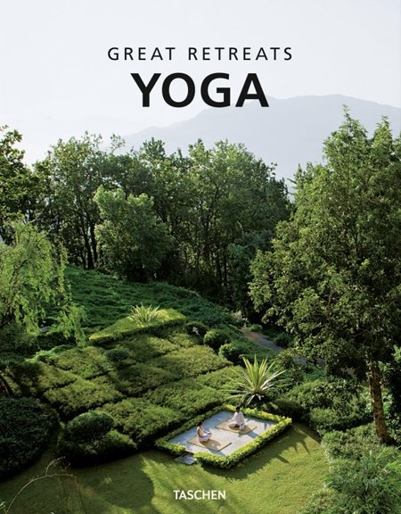 Great yoga retreats. Ediz. italiana, spagnola e portoghese Great yoga retreats. Ediz. italiana, spagnola e portoghese
