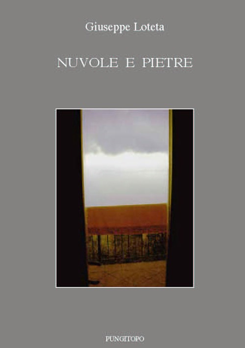 Nuvole e pietre Nuvole e pietre
