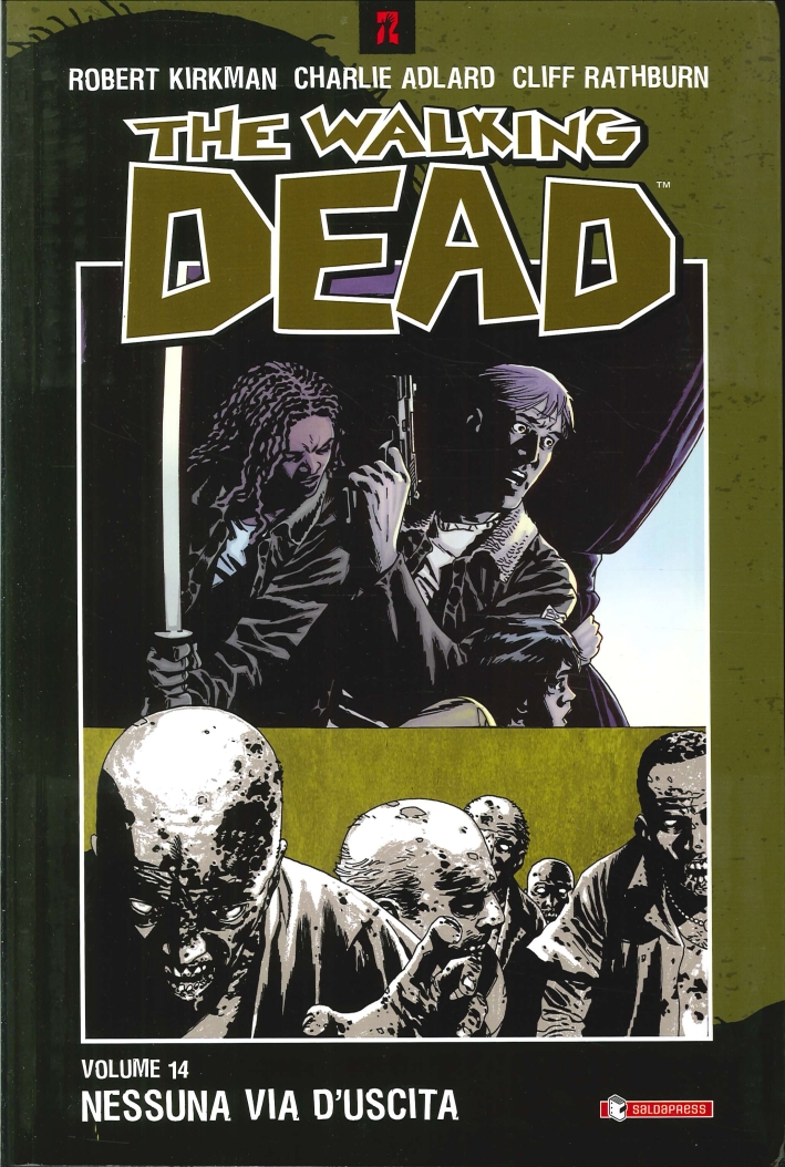 Nessuna via d'uscita. The walking dead. Vol. 14 Nessuna via d'uscita. The walking dead. Vol. 14