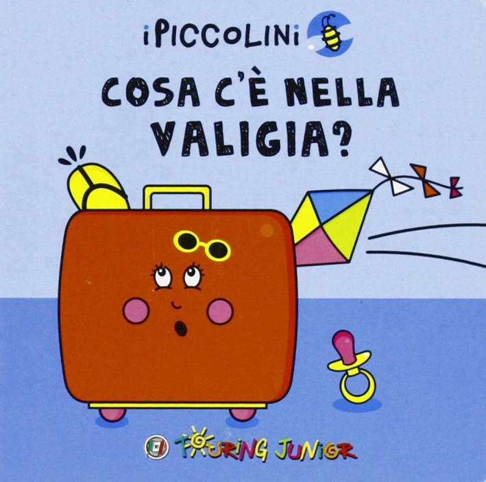 Cosa c'è nella valigia? Ediz. illustrata Cosa c'è nella valigia? Ediz. illustrata