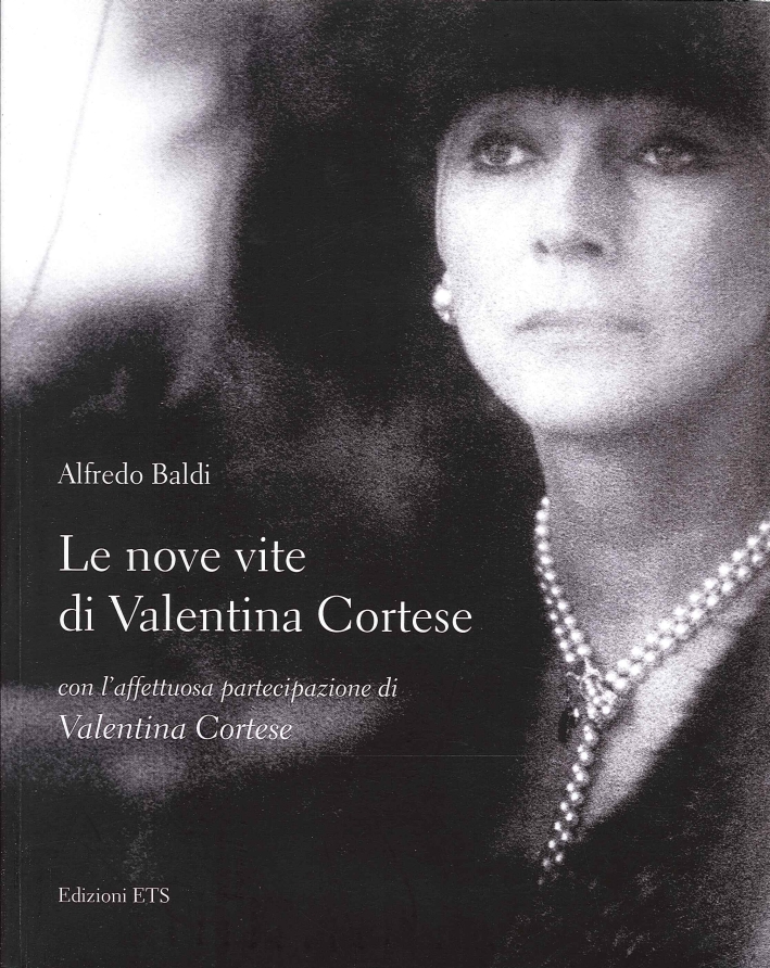 Le Nove Vite di Valentina Cortese Le Nove Vite di Valentina Cortese