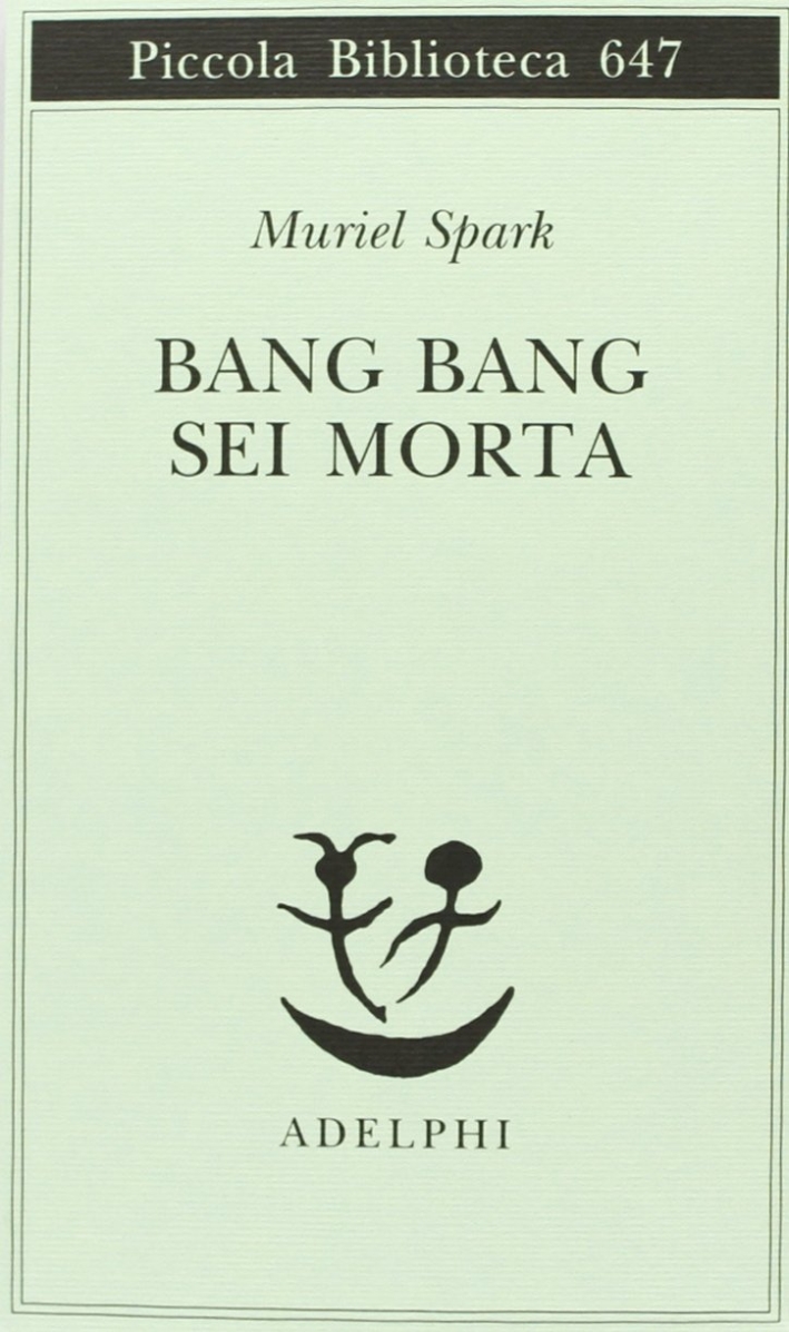 Bang bang sei morta Bang bang sei morta