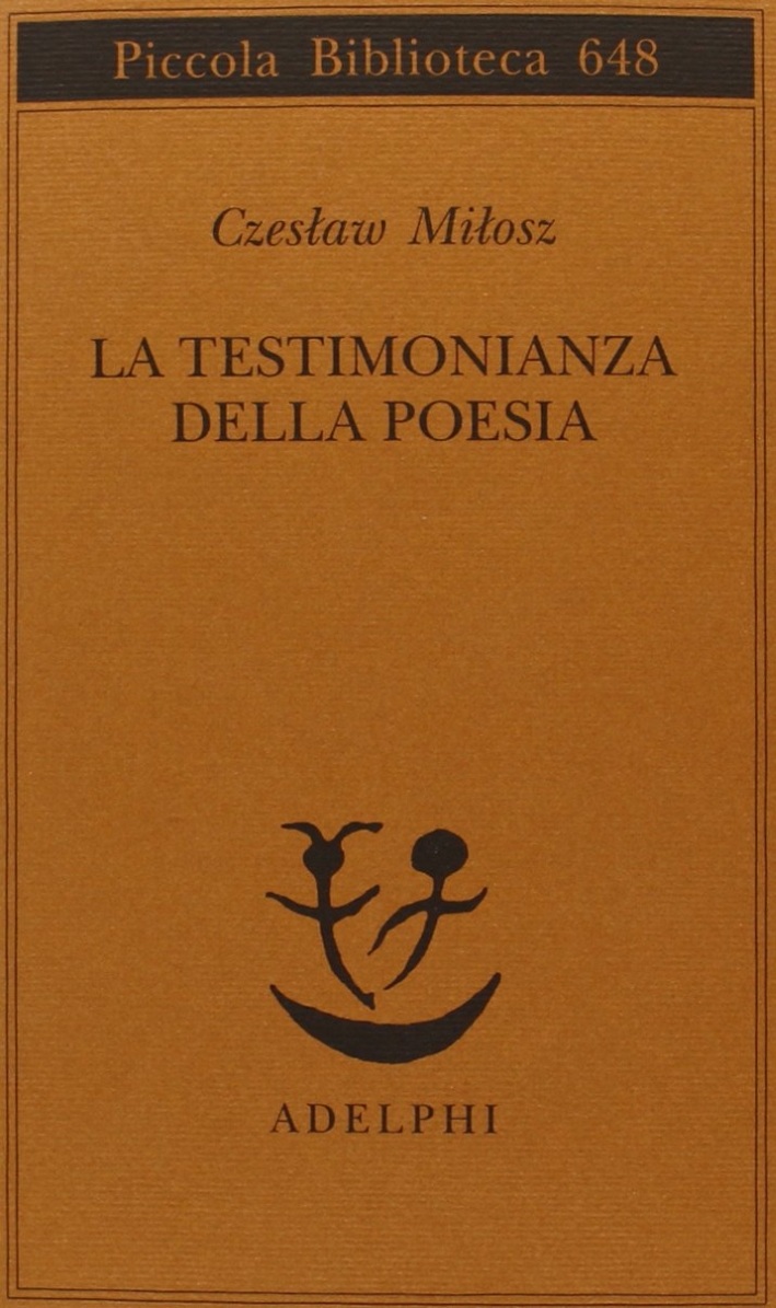 La testimonianza della poesia La testimonianza della poesia
