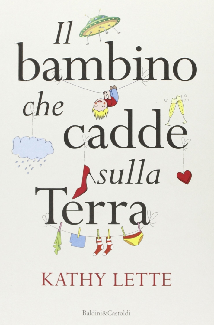 Il bambino che cadde sulla terra Il bambino che cadde sulla terra