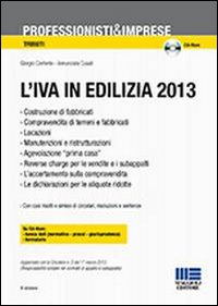 L'Iva in Edilizia 2013. Con CD-ROM L'Iva in Edilizia 2013. Con CD-ROM
