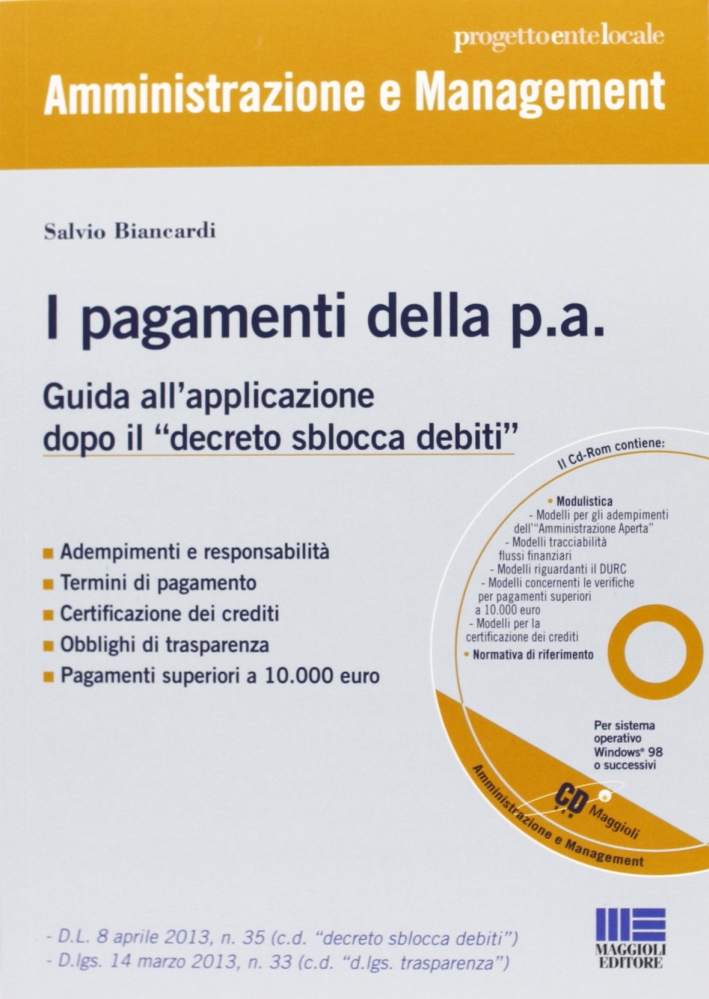Guida operativa ai pagamenti della P.A. Con CD-ROM Guida operativa ai pagamenti della P.A. Con CD-ROM