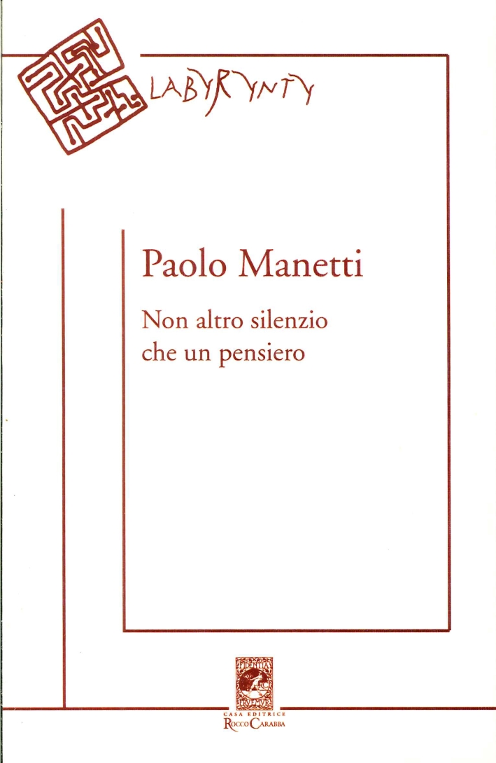 Non altro silenzio che un pensiero Non altro silenzio che un pensiero