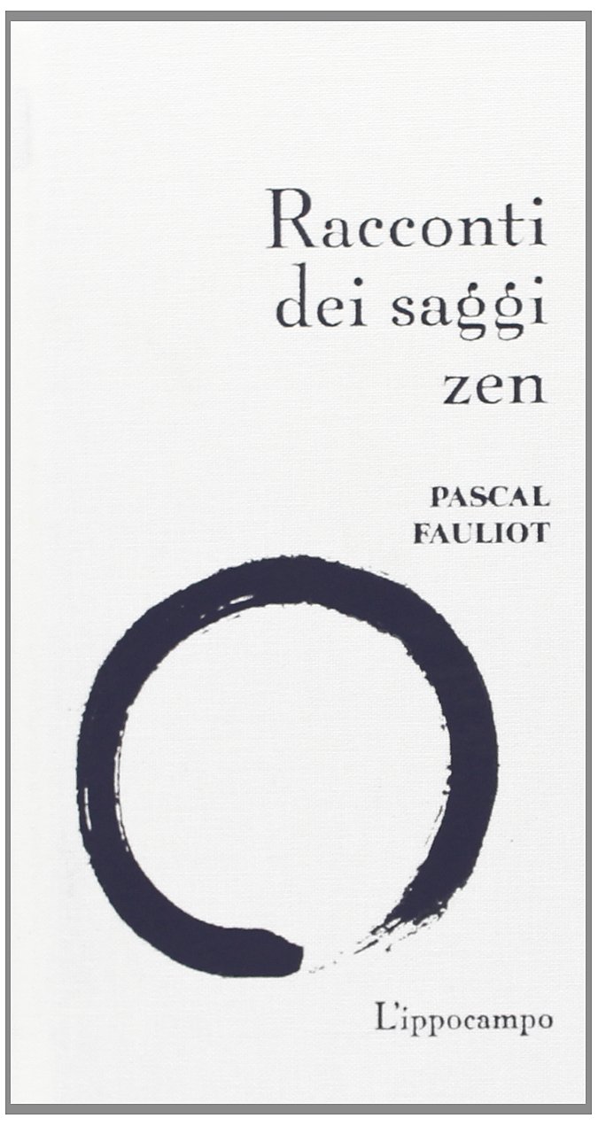 Racconti dei saggi zen Racconti dei saggi zen