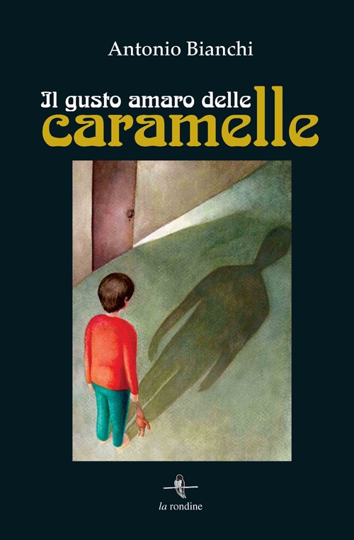 Il gusto amaro delle caramelle Il gusto amaro delle caramelle