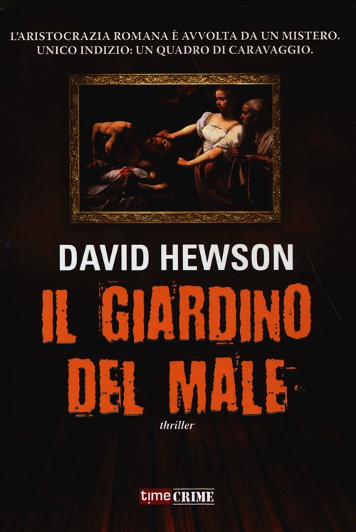 Il giardino del male Il giardino del male