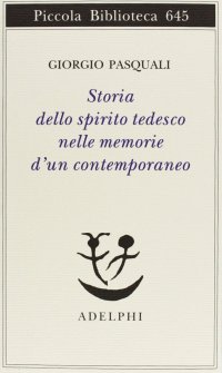 Storia dello spirito tedesco nelle memorie d'un contemporaneo