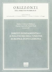 Diritti fondamentali e politiche dell'Unione Europea dopo Lisbona