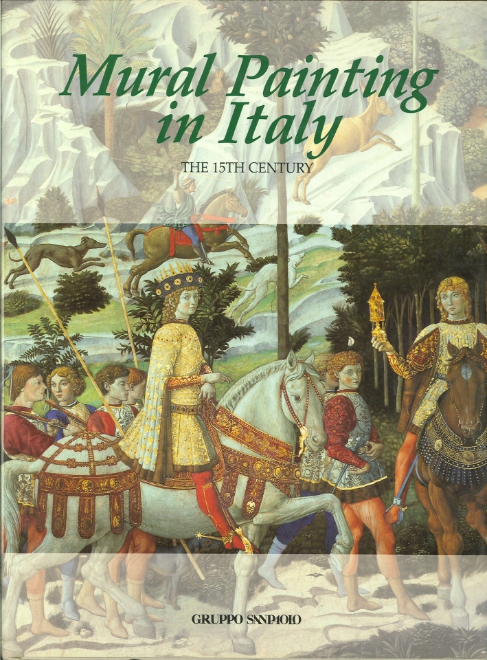 Mural Painting in Italy. II. 1. the 15th Century