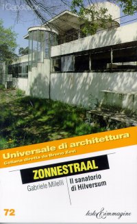 Zonnestraal. Il sanatorio di Hilversum