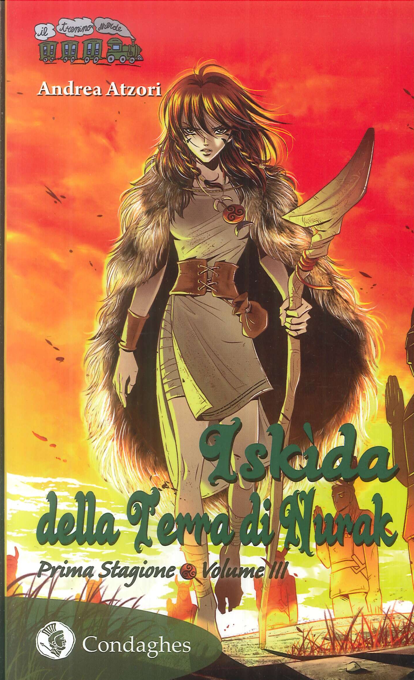 Iskìda della terra di Nurak. Prima stagione. Vol. 3 Iskìda della terra di Nurak. Prima stagione. Vol. 3