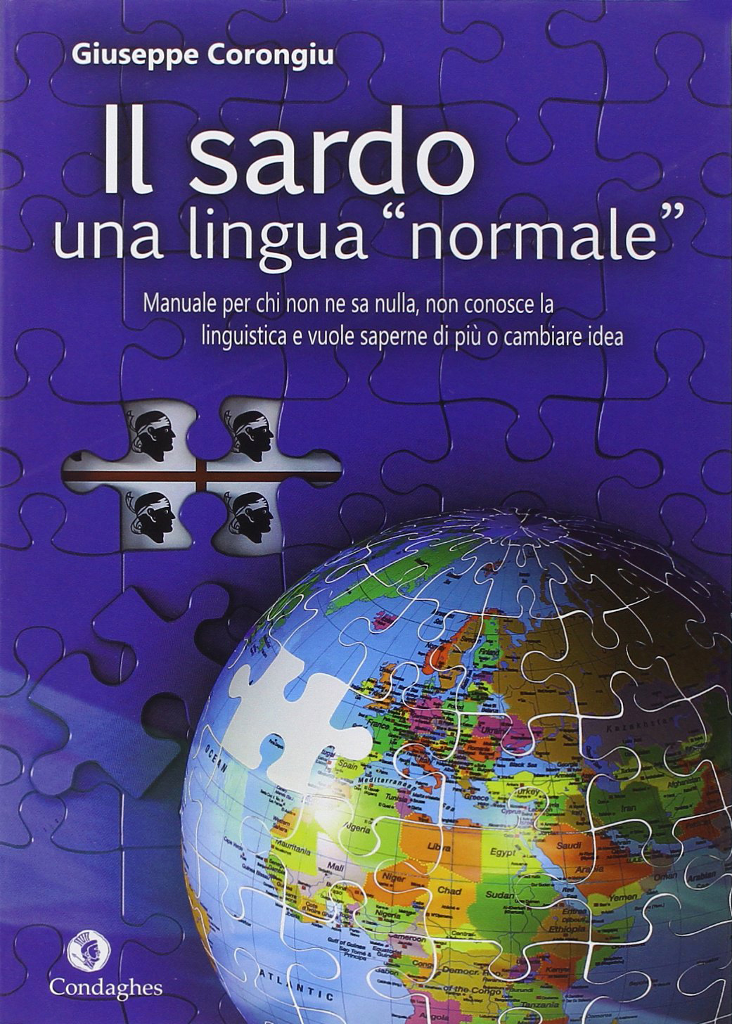 Il Sardo. Una Lingua Il Sardo. Una Lingua
