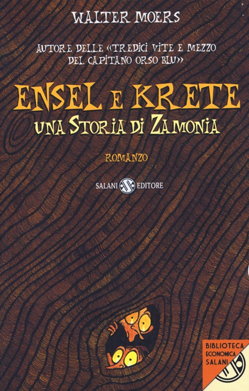 Ensel e Krete. Una storia di Zamonia Ensel e Krete. Una storia di Zamonia